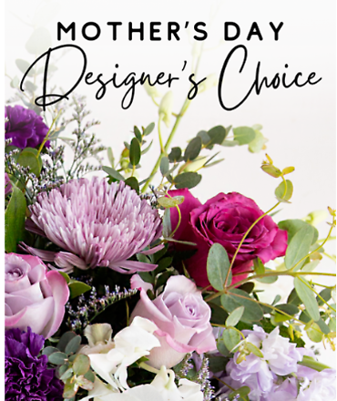 *Mother\'s Day Designers Choice