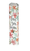 Love You Mom 13\" Mini Art Pole